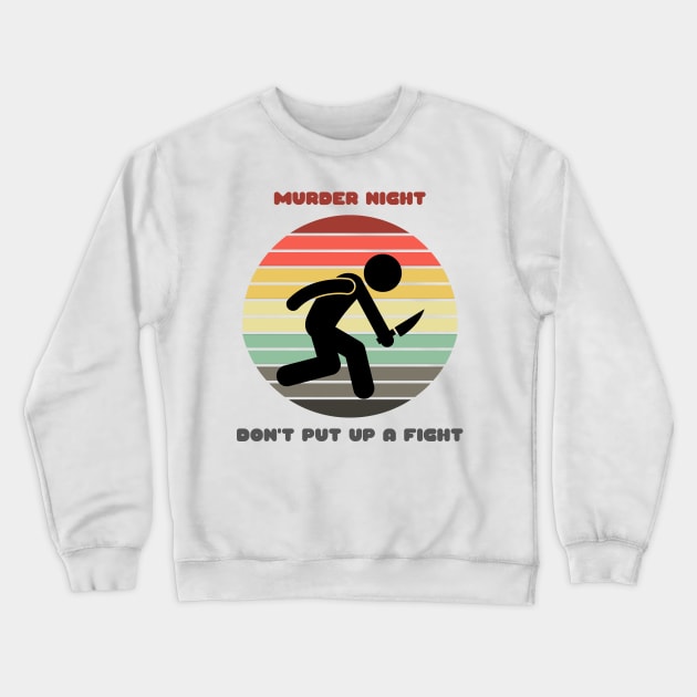 Sunset Serial Killer / Murder Night Crewneck Sweatshirt by nathalieaynie